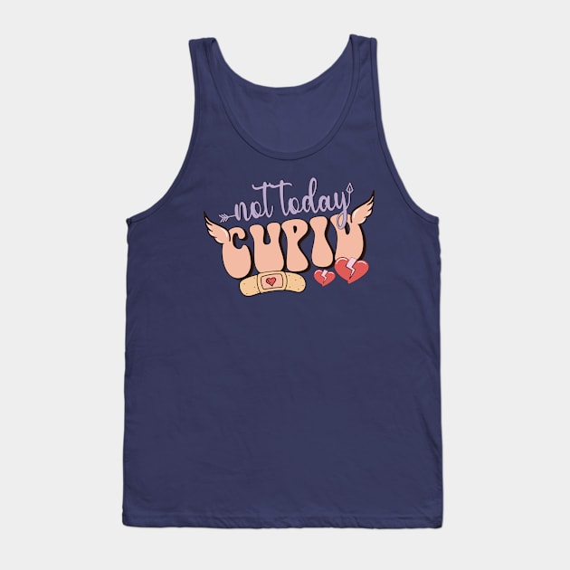 Not Today Cupid Love Sucks Anti Valentines Day Tank Top by Pop Cult Store